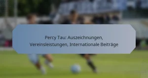 Percy Tau: Auszeichnungen, Vereinsleistungen, Internationale Beiträge